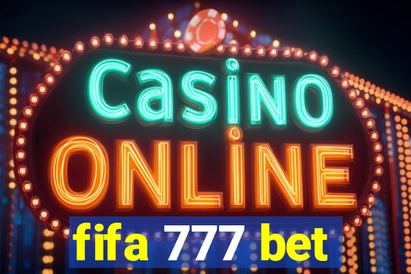 fifa 777 bet